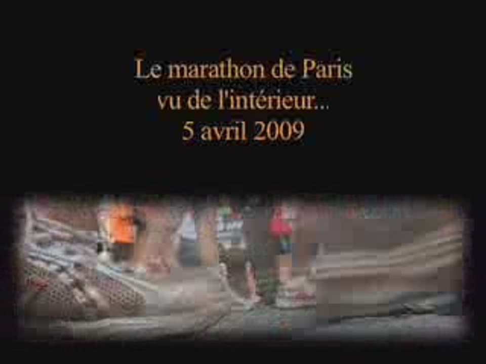 Le marathon de Paris 2009 vu de l'intérieur