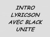 Lyricson et black unite en concert au triptyque a voir!!!