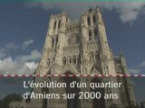 L'évolution d'un quartier d'Amiens depuis l'antiquité