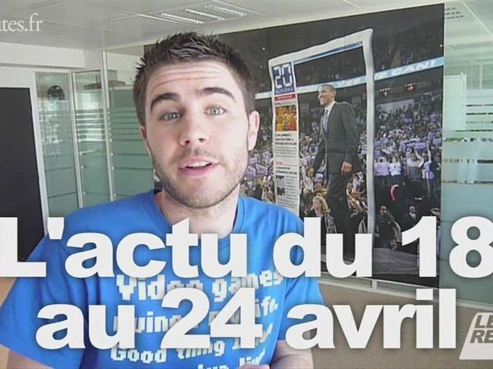 Le Rewind - L'actu du 18 au 24 avril 2009