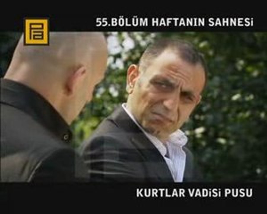 Kurtlar Vadisi Pusu 55. Bölüm Haftanın Sahnesi