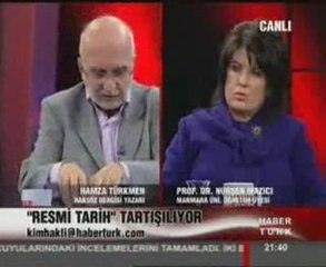 5-hamza türkmen-resmi tarih tartışması-haber türk kanalı