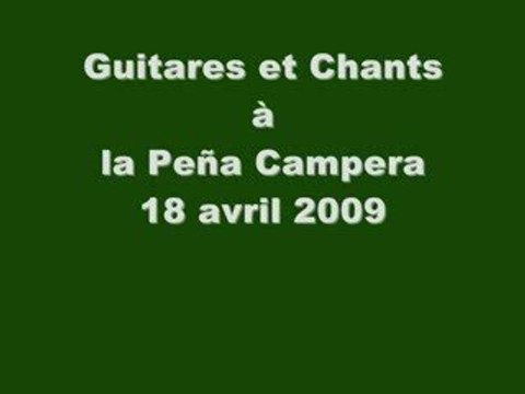 Bayonne - Guitares et Chants à la Peña Campera - 18 avril 2009