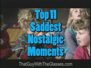 Nostalgia Critic - Top 11 Saddest Nostalgia Moments Trailer