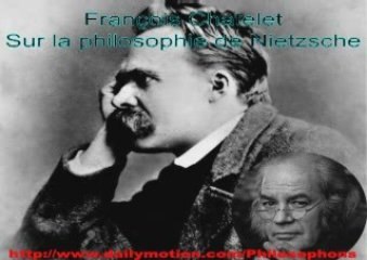 François Châtelet - 1966 - Sur La Philosophie De Nietzsche