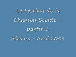 Festival de la Chanson Scoute partie 1