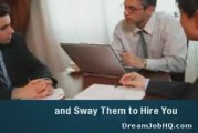 Learn How to Easily Impress Any Job Interviewer