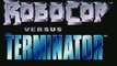 [ Test ] Robocop Versus Terminator
