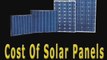 Cost of Solar Panels-What's The Cost Of Solar Panels?