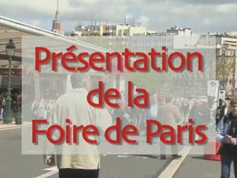 Présentation de la Foire de Paris 2009