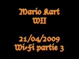 21/04/2009 - Mario Kart WII -  Partie 3 - Wi-Fi partie 3