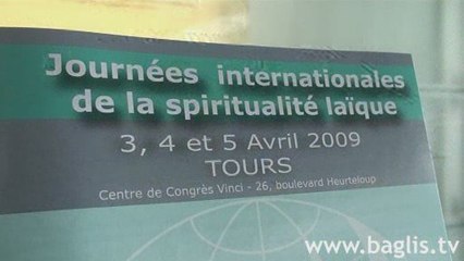 Journées Internationales de la Spiritualité Laïque 2009