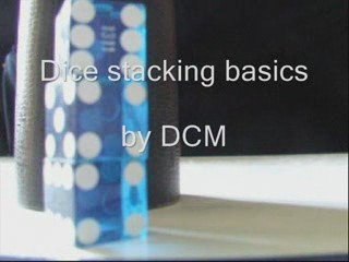 Dice stacking