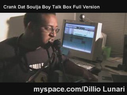 Crank That Soulja Boy Talk Box Full Version