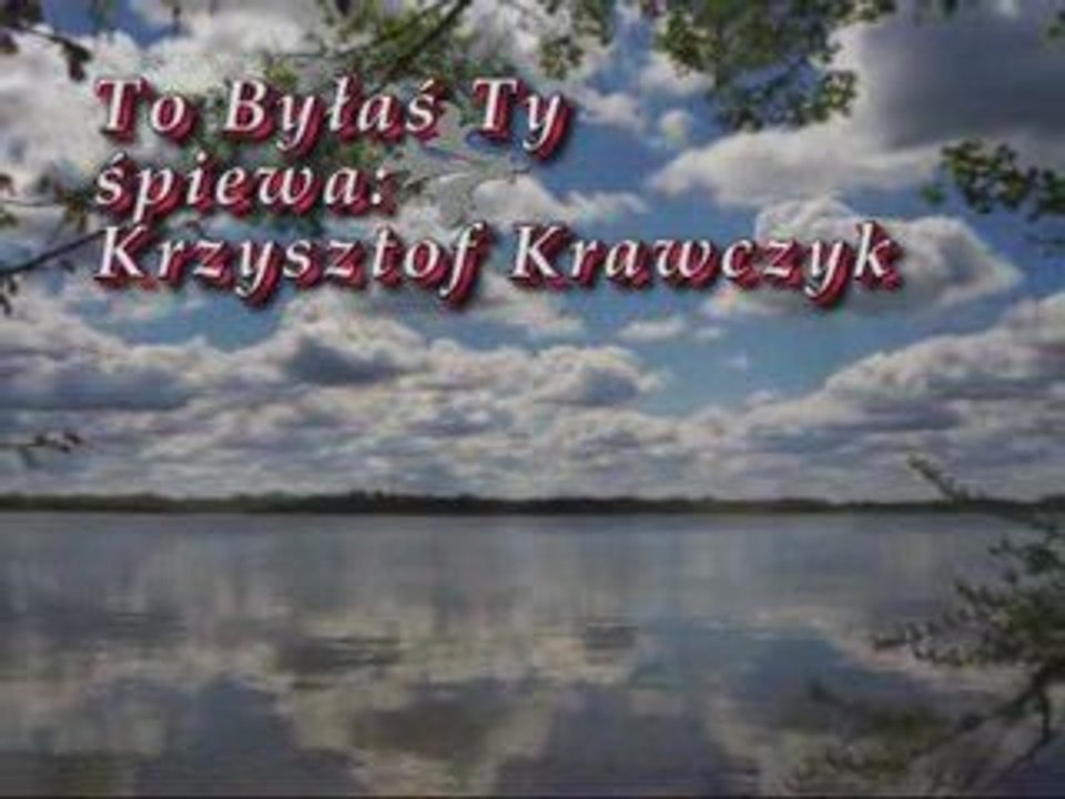 To  Byłas Ty