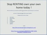 Stop Renting Own Your Own Home Today