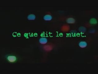 Ce que dit le muet