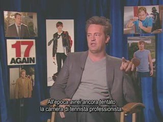 17 Again - Intervista esclusiva a Matthew Perry