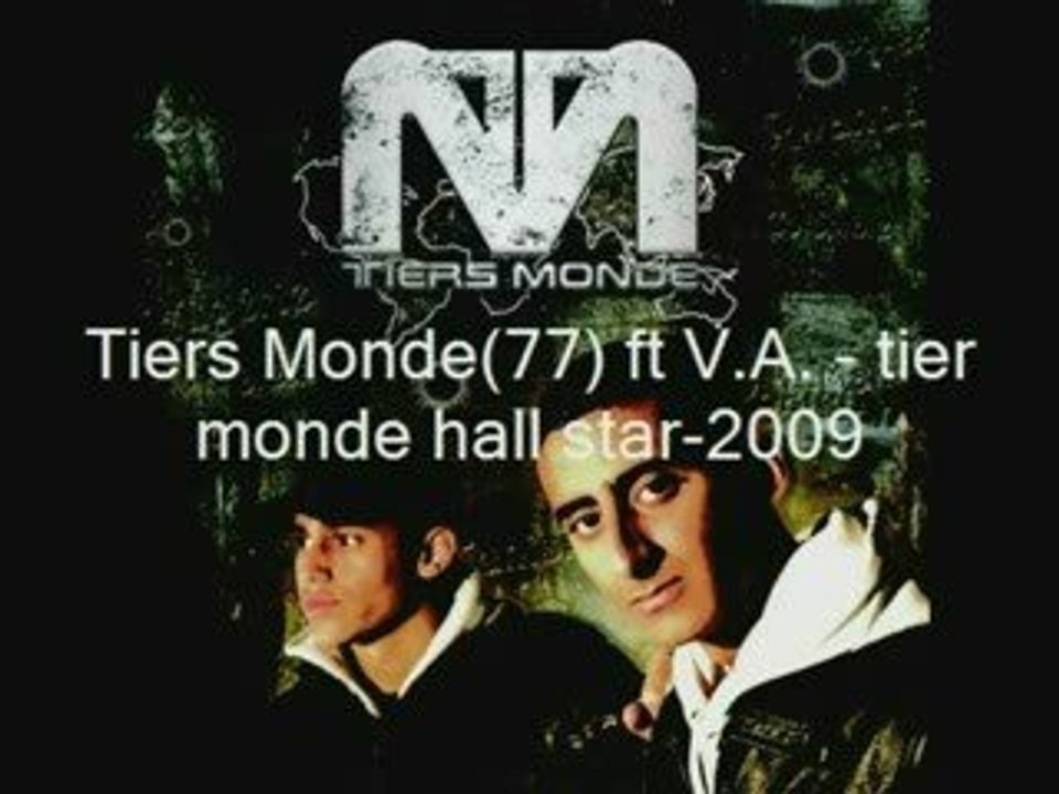 Tiers Monde(77) ft V.A. - tier monde hall star-2009