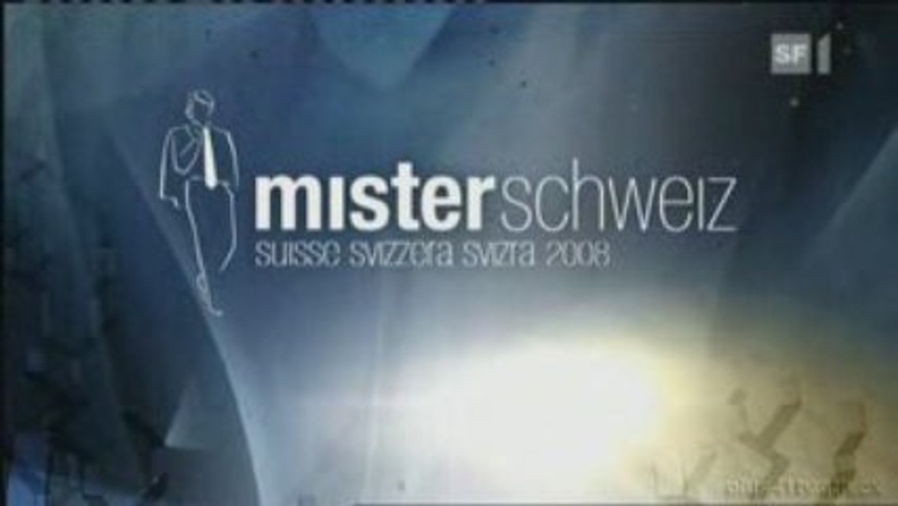 [SRG SSR] Mister Schweiz Suisse Svizzera Svizra 2008