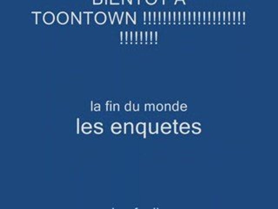 Serie Sauvez toontown de sa fin du monde Bande annonce