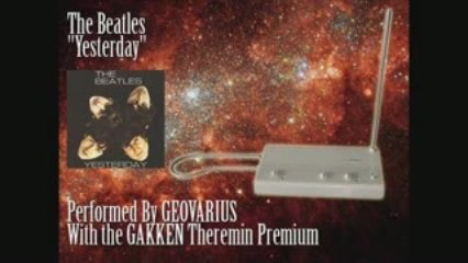 Gakken Theremin Demo - Yesterday The Beatles  by Geovarius