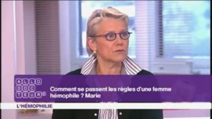 Comment se passent les règles d'une femme hémophile?