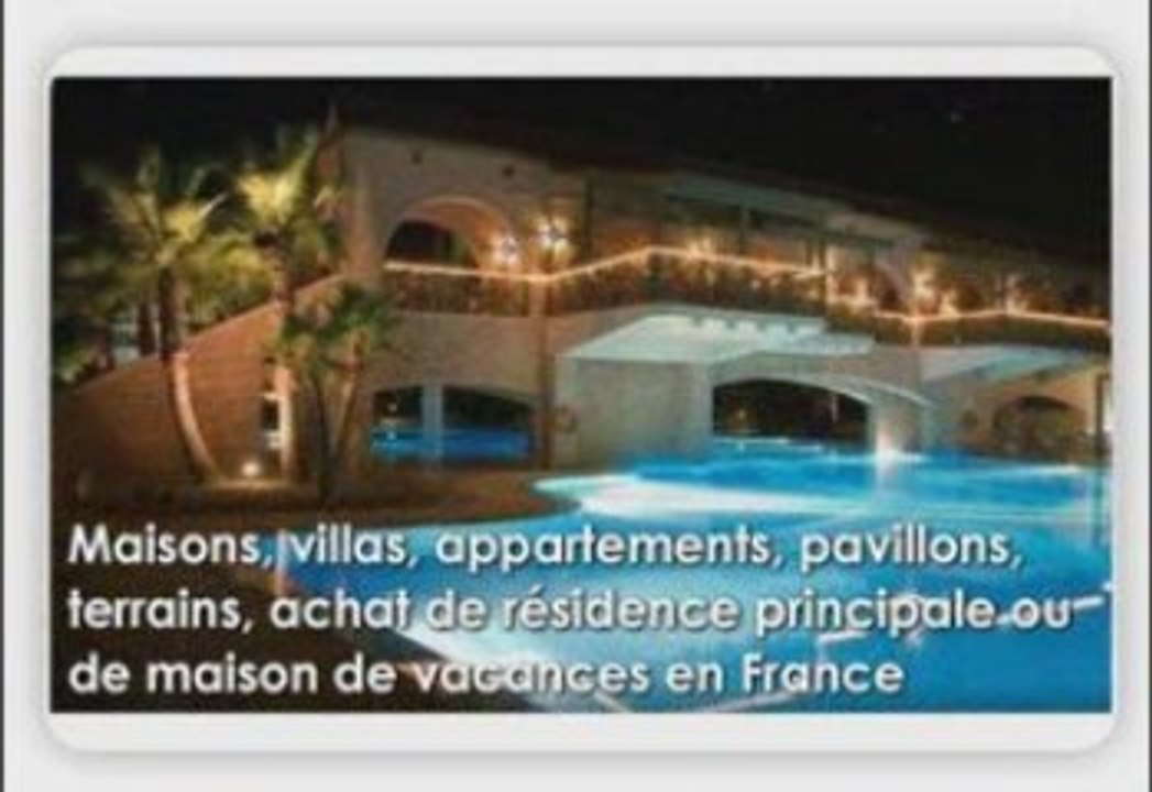 Achat immobilier:locations,vente maisons,appartements,villas
