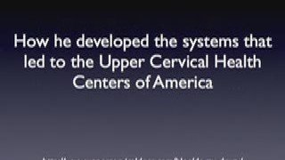 Upper Cervical Interviews: Dr. Ray Drury