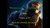 Halo walkthrough n°17, Après les caveries, les morts...