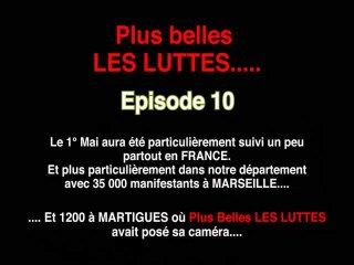 Plus Belles LES LUTTES épisode 10