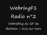 05/05/09 Webring F1 Radio Debriefing Bahrain   Kers 1/4