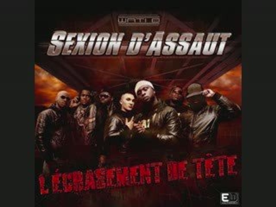Sexion d'Assaut - Tu t'es ficha