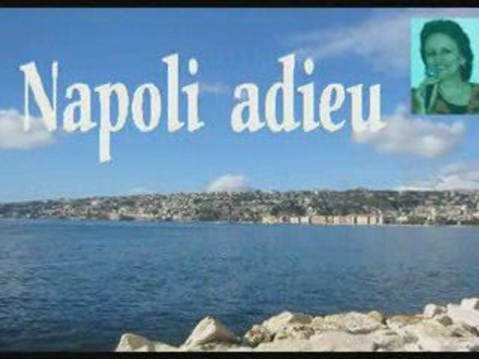 Napoli adieu - gesungen von Ruth Berger