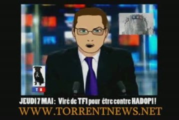 HADOPI 7 MAI: Viré de TF1 pour etre contre HADOPI !