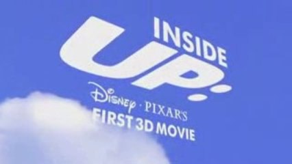 Disney-Pixar : Inside Up : Disney Pixar's 1st 3D Movie