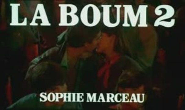TRAILER LA BOUM 2 FILM SOPHIE MARCEAU 1980 CLIP CINEMA MUZIK