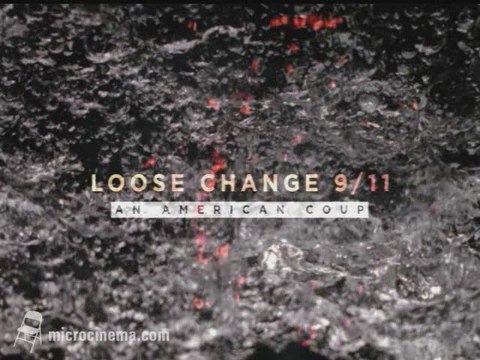 Loose Change 9/11: An American Coup