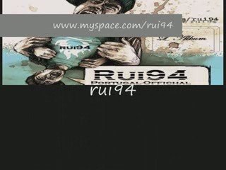 Rui94 feat babass le manouche 91 94 du lourd Portugal 4 life