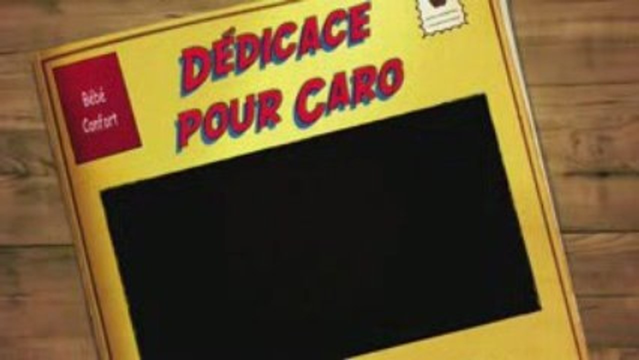 Dédicace pour Caro