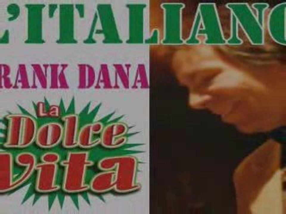 frank dana l'italiano Mega Slow