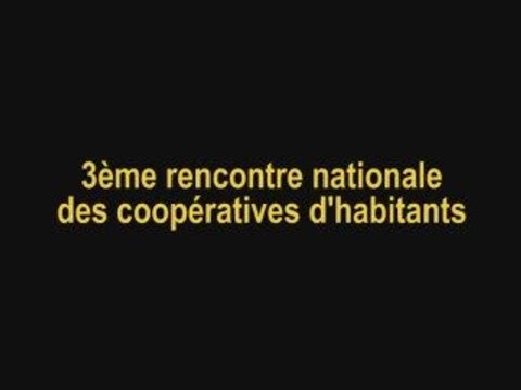 Rencontre Nationale des Coopératives d'Habitants, 2008