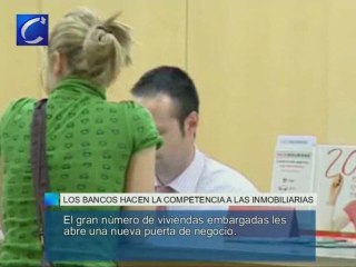 Los bancos le hacen la competencia a las inmobiliarias