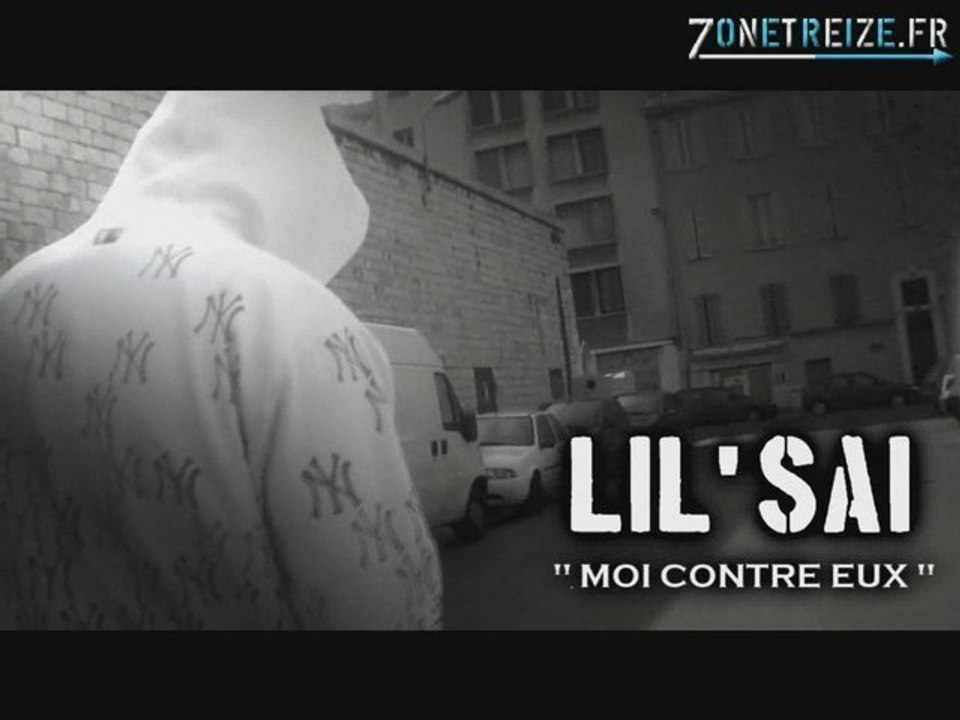 Lil'Saï (Azyatik) - Moi contre eux