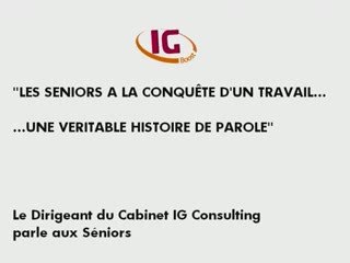 Le cabinet IG Consulting s'adresse aux Seniors.