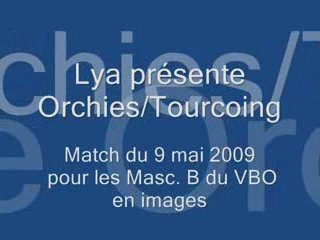 Match masc B du Vbo orchies tourcoing le 9mai 09