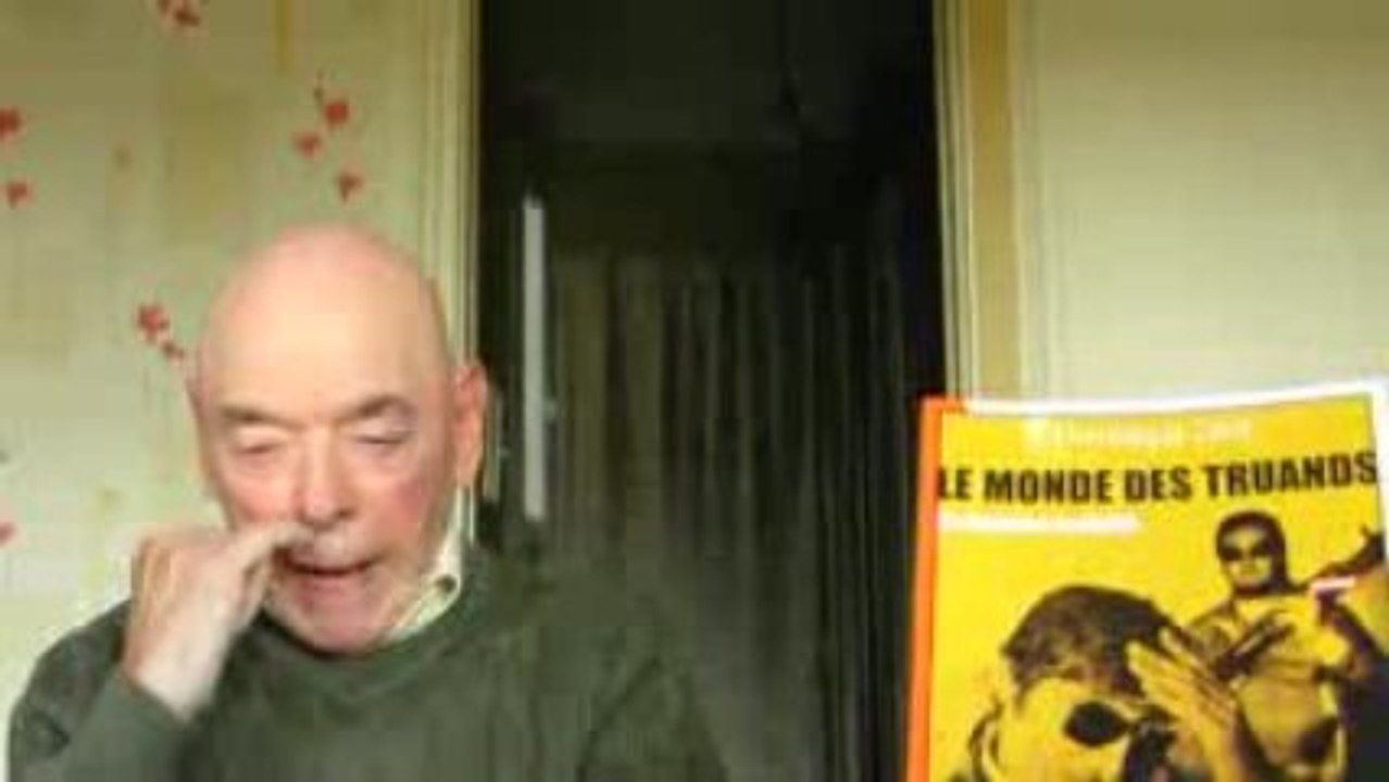 Le Monde des Truands (1ére partie)