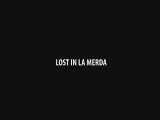 "Lost in la Merda" bétisier 2006