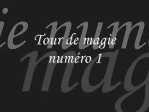 Tour de magie n°1 + Explications par MagicCard59