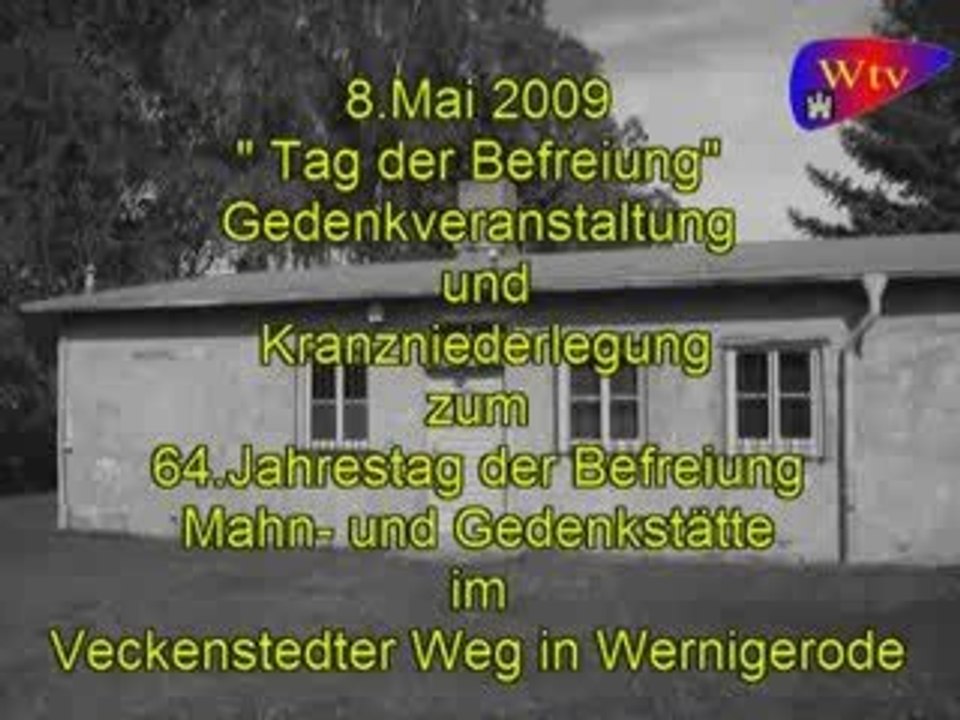 'Tag der Befreiung' 8.Mai 2009 Veckenstedter Weg